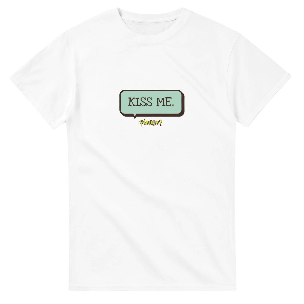 Kiss Me — white unisex t-shirt