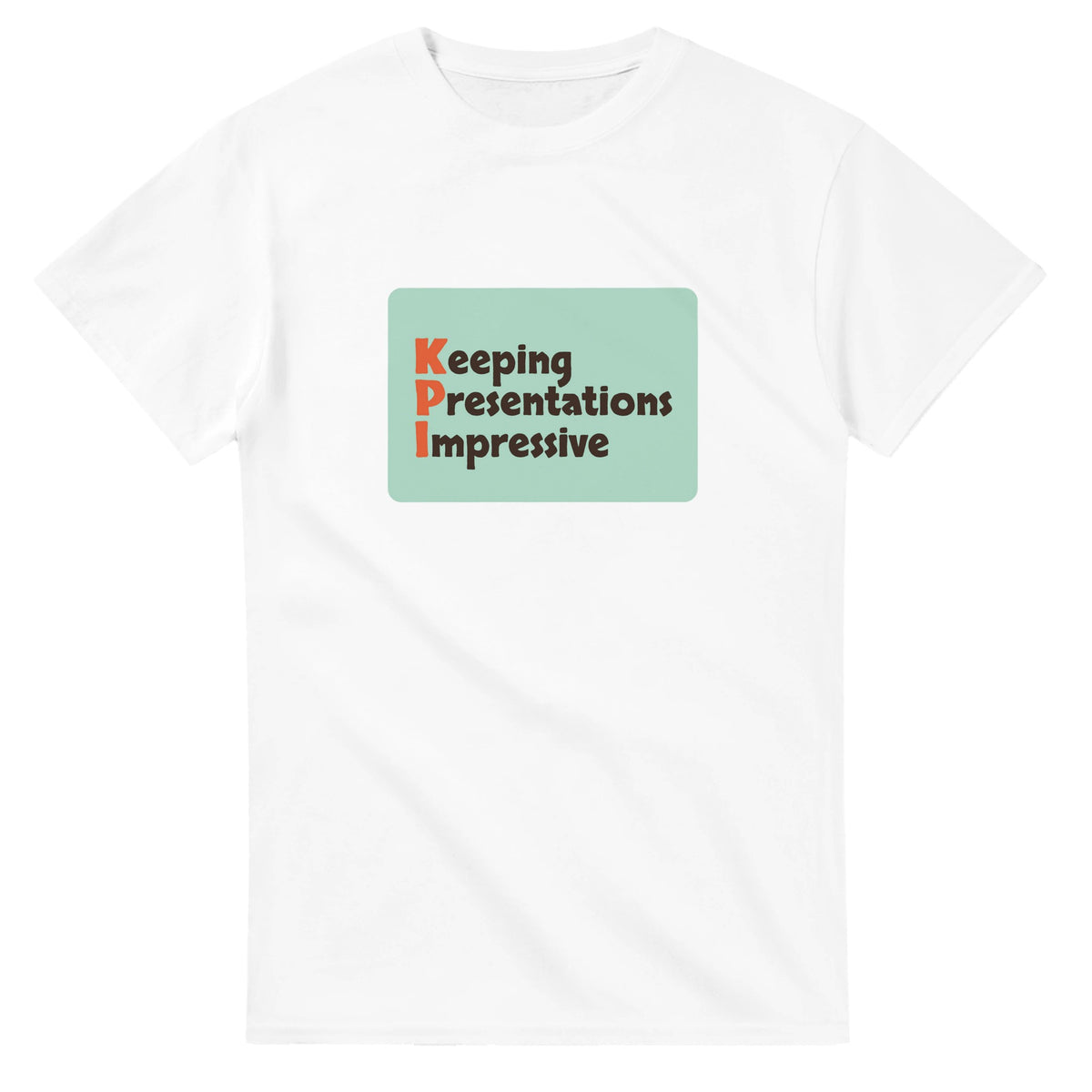 Keeping Presentations Impressive — white unisex t-shirt