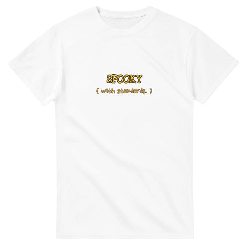 Spooky With Standards — white unisex t-shirt