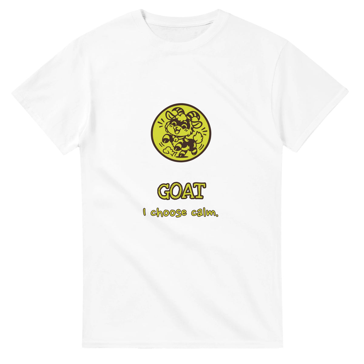 Goat • I Choose Calm — white unisex t-shirt