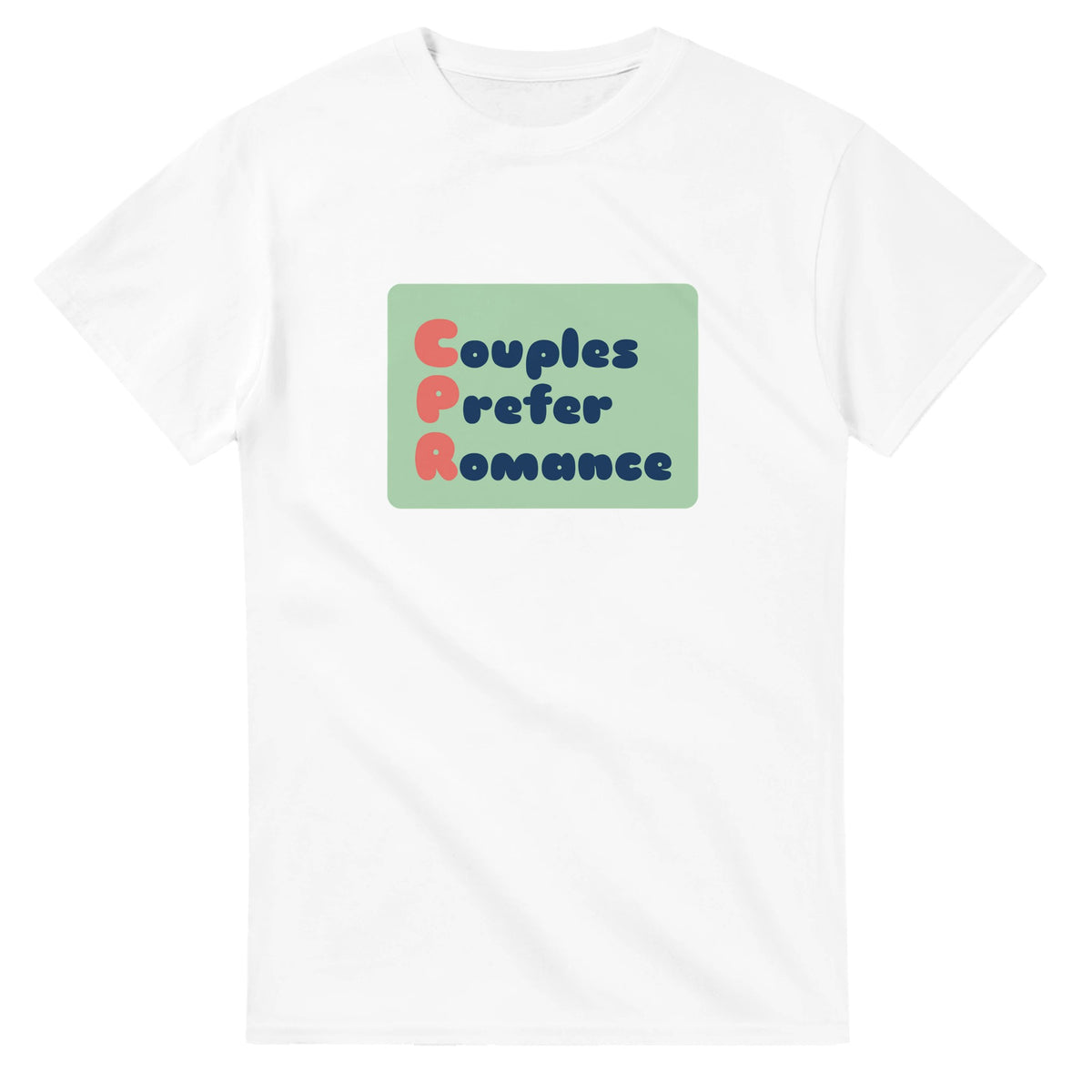 Couples Prefer Romance — white unisex t-shirt