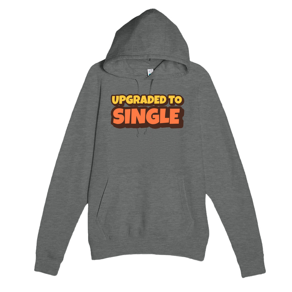 Upgraded to Single — funny graphite heather unisex hoodie