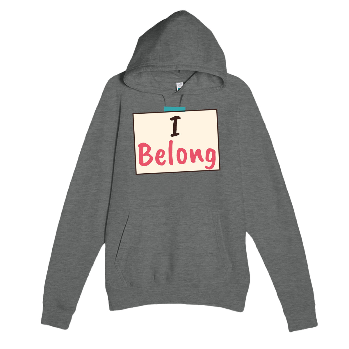 I Belong — heartfelt graphite heather unisex hoodie