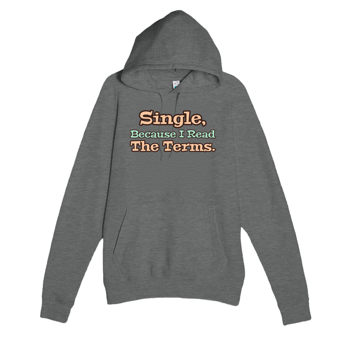 I Read the Terms — funny graphite heather unisex hoodie