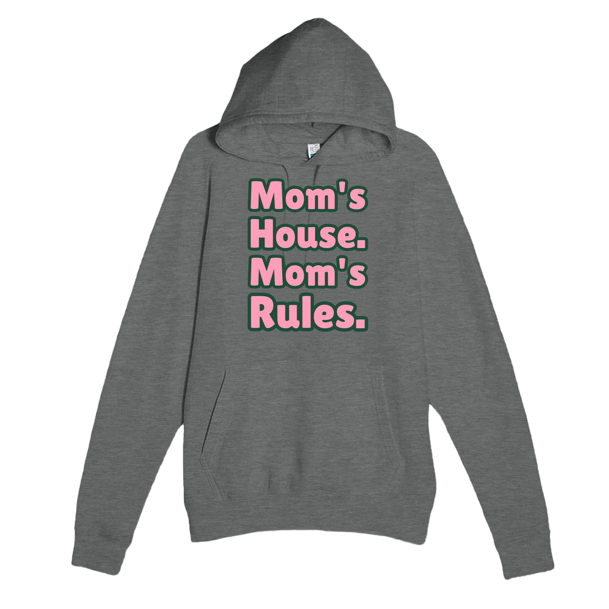 Mom's House. Mom's Rules — funny graphite heather unisex hoodie