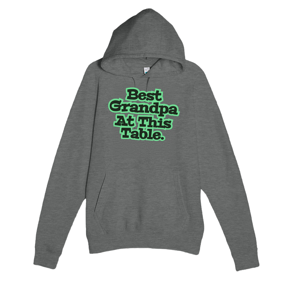 Best Grandpa At This Table — cute graphite heather unisex hoodie