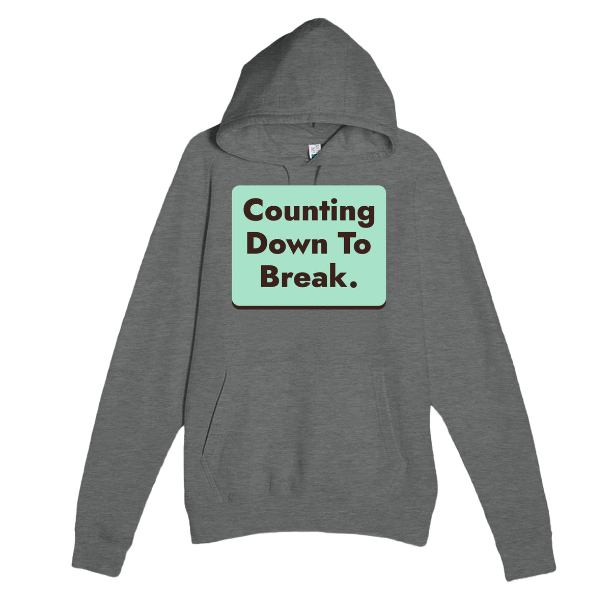 Counting Down To Break — funny graphite heather unisex hoodie