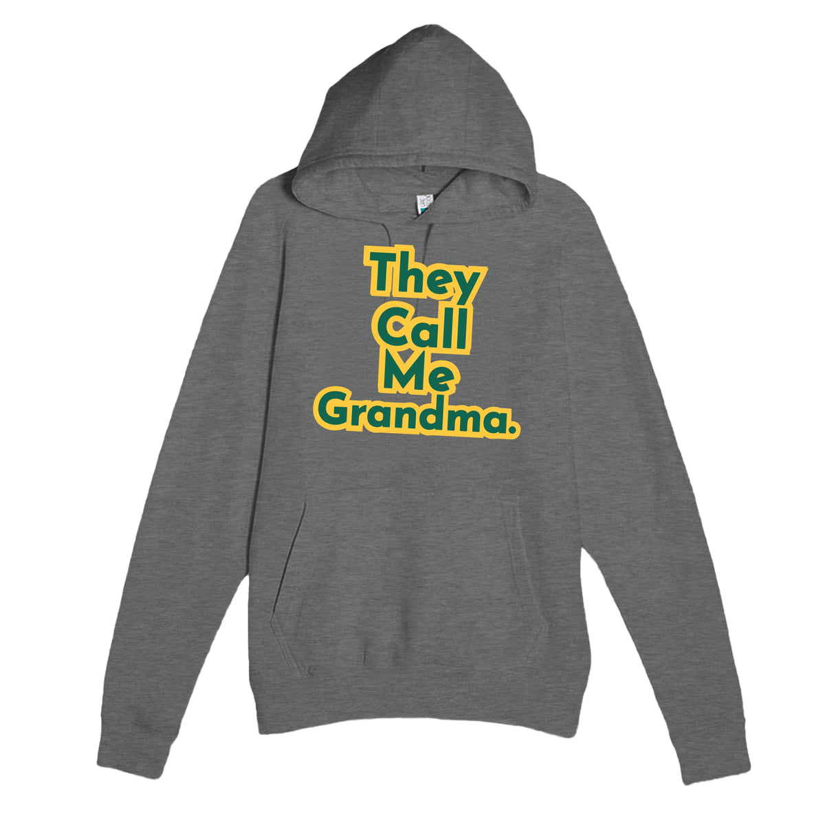 They Call Me Grandma — heartfelt graphite heather unisex hoodie