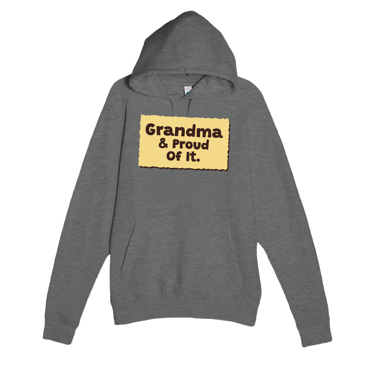Grandma & Proud Of It — heartfelt graphite heather unisex hoodie