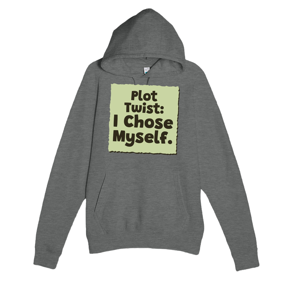 Plot Twist: I Chose Myself — funny graphite heather unisex hoodie