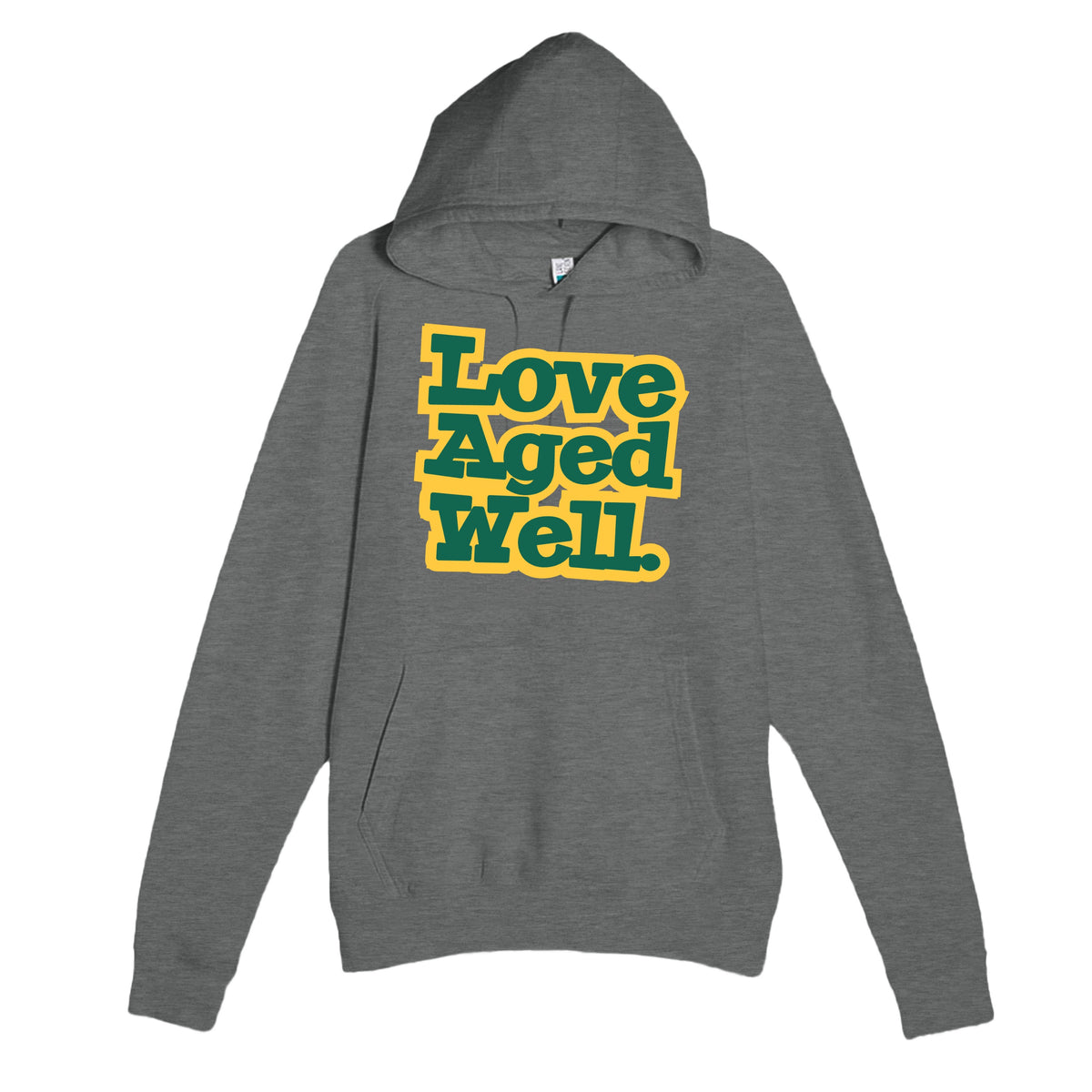 Love Aged Well — heartfelt graphite heather unisex hoodie