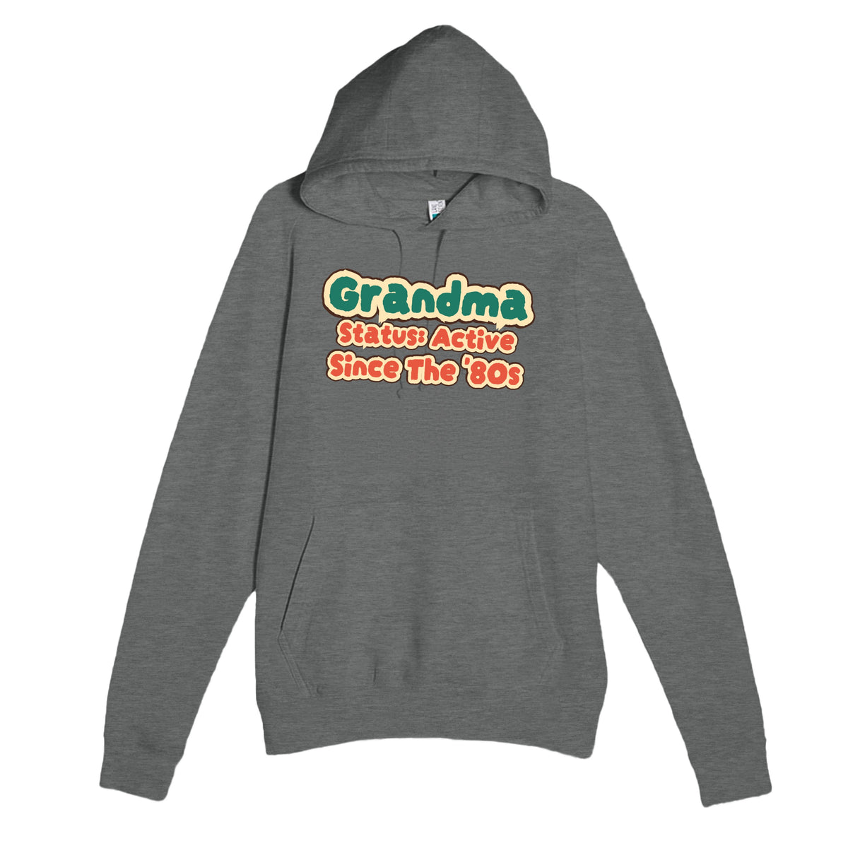 Grandma Status: Active Since The '80s — cute graphite heather unisex hoodie