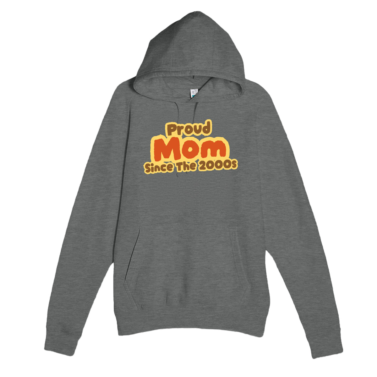 Proud Mom • Since The 2000s — cute graphite heather unisex hoodie