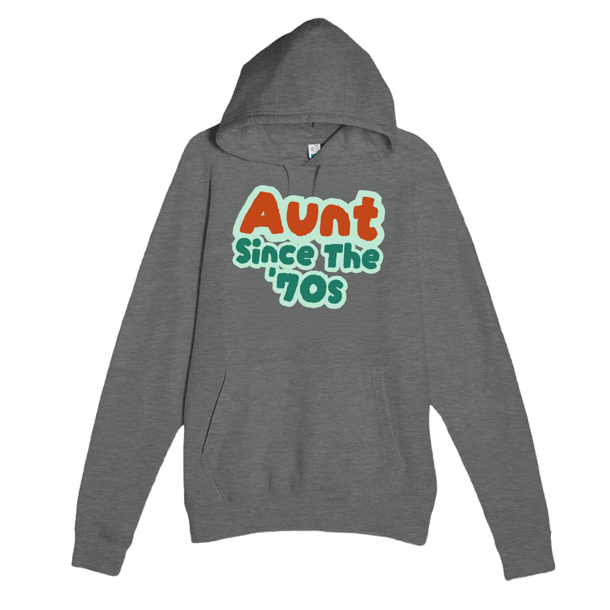 Aunt / Since The '70s — cute graphite heather unisex hoodie