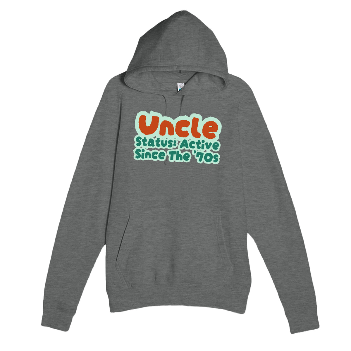 Uncle Status: Active Since The '70s — cute graphite heather unisex hoodie