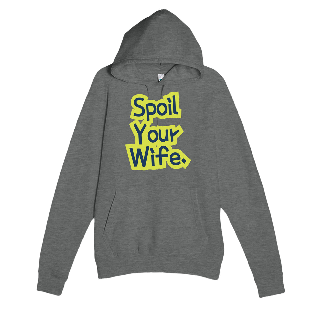 Spoil Your Wife — cute graphite heather unisex hoodie