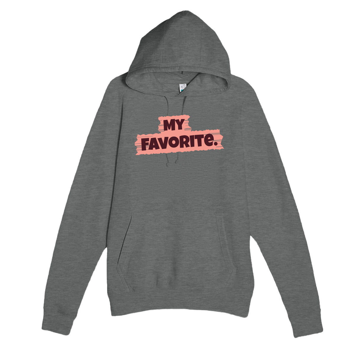 My Favorite — cute graphite heather unisex hoodie