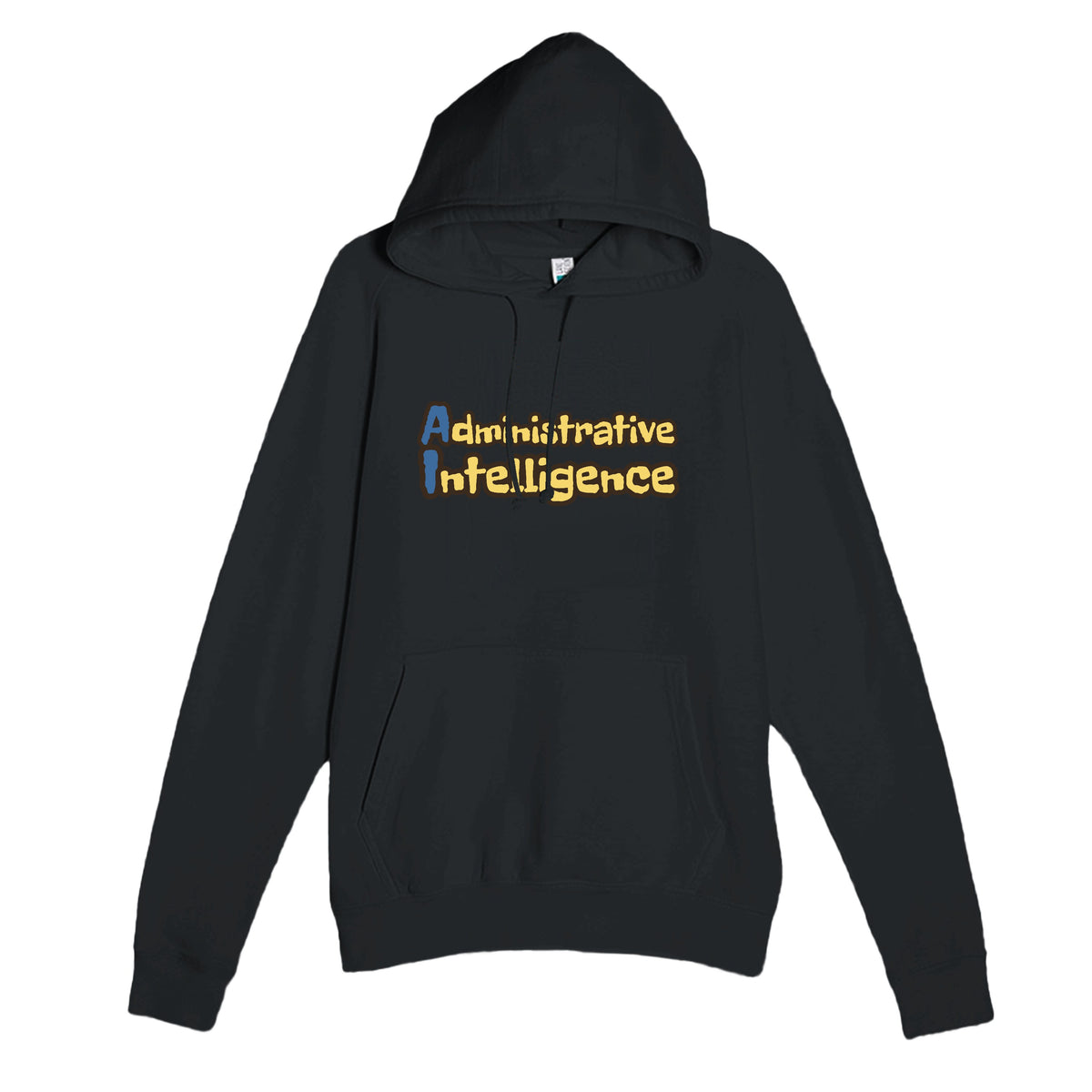 Administrative Intelligence — funny black unisex hoodie