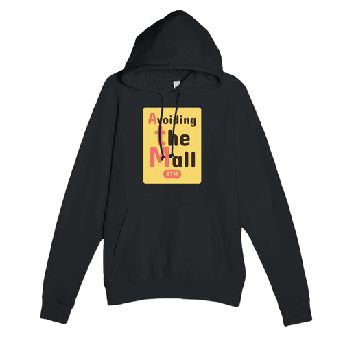 Avoiding the Mall — funny black unisex hoodie