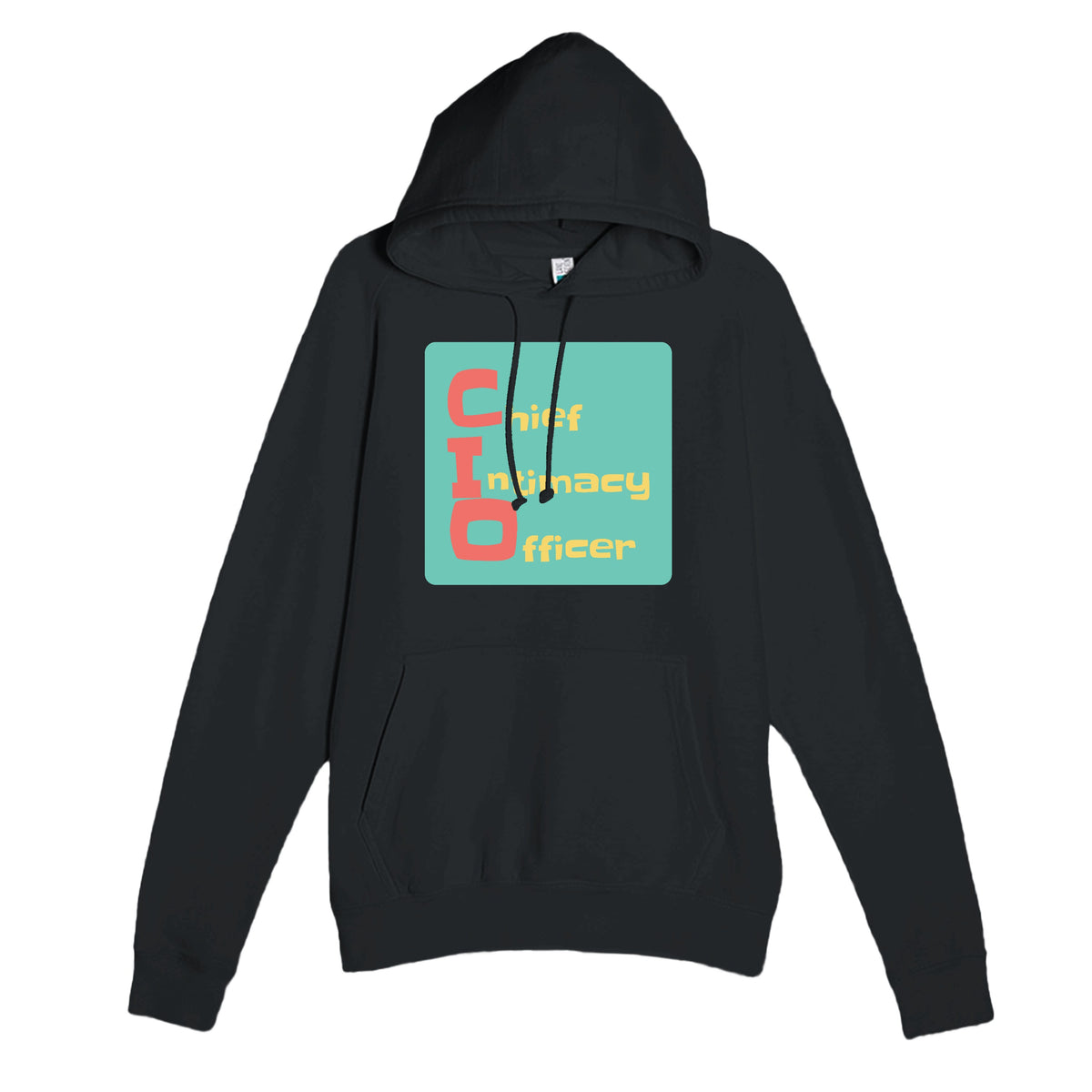 Chief Intimacy Officer — funny black unisex hoodie