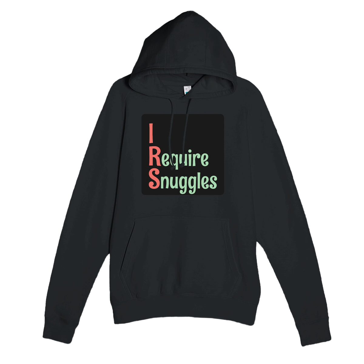 I Require Snuggles — funny black unisex hoodie