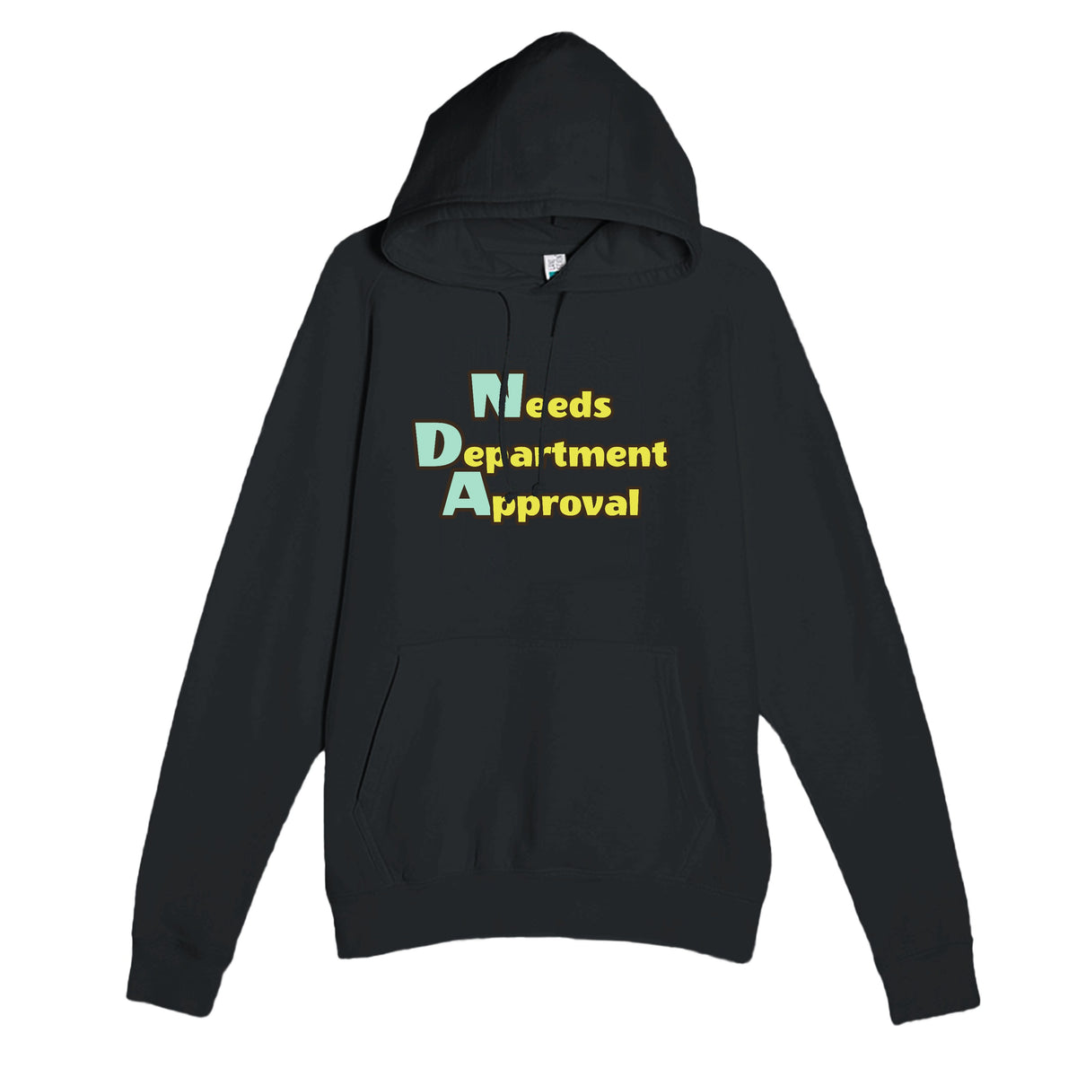 Needs Department Approval — funny black unisex hoodie