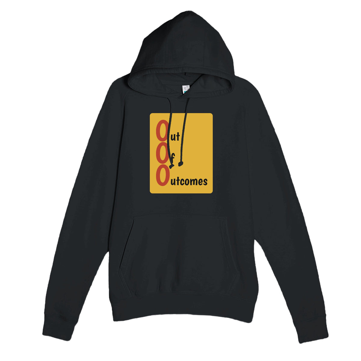 Out Of Outcomes — funny black unisex hoodie