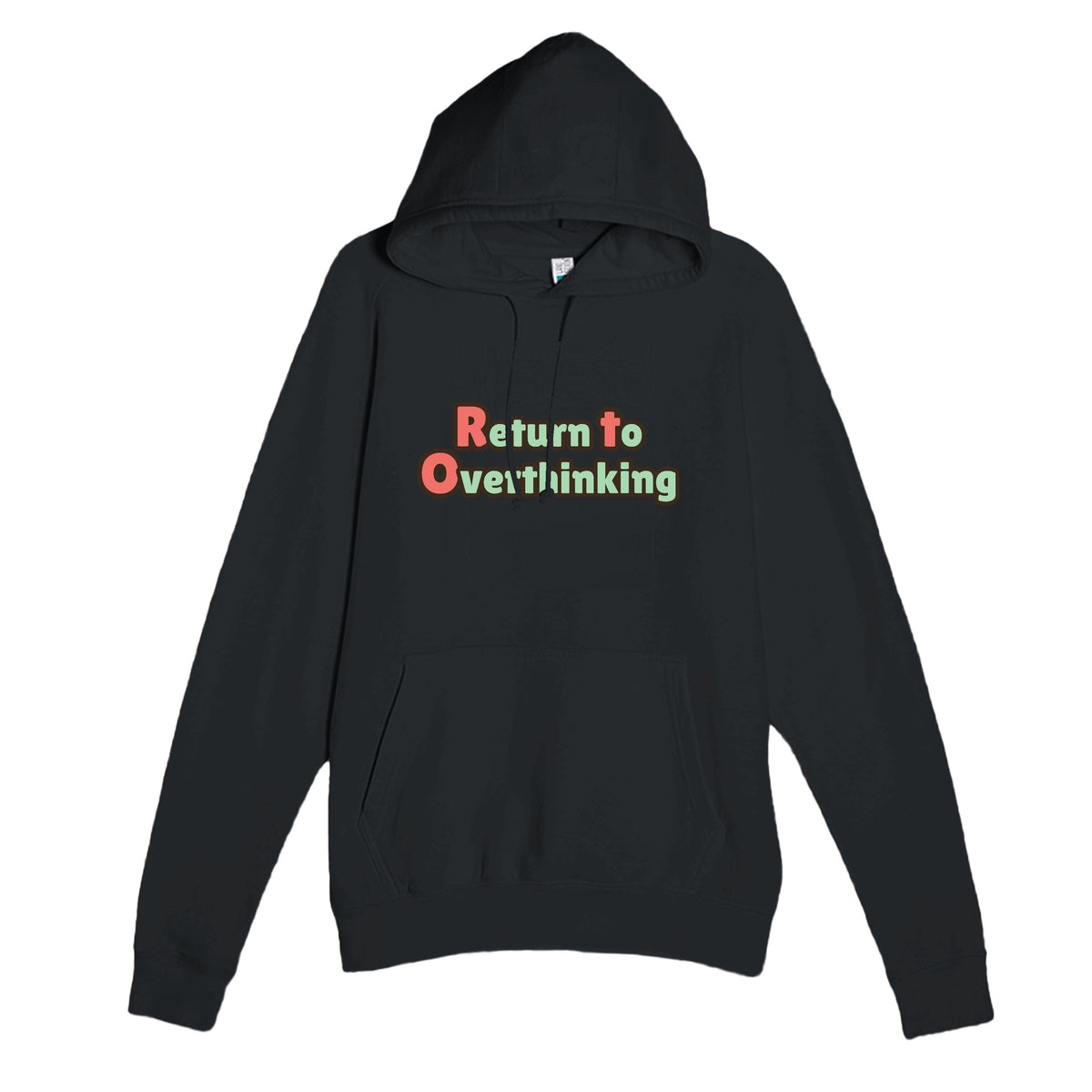 Return to Overthinking — funny black unisex hoodie