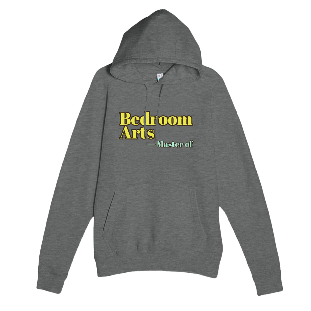 Master of Bedroom Arts — funny graphite heather unisex hoodie