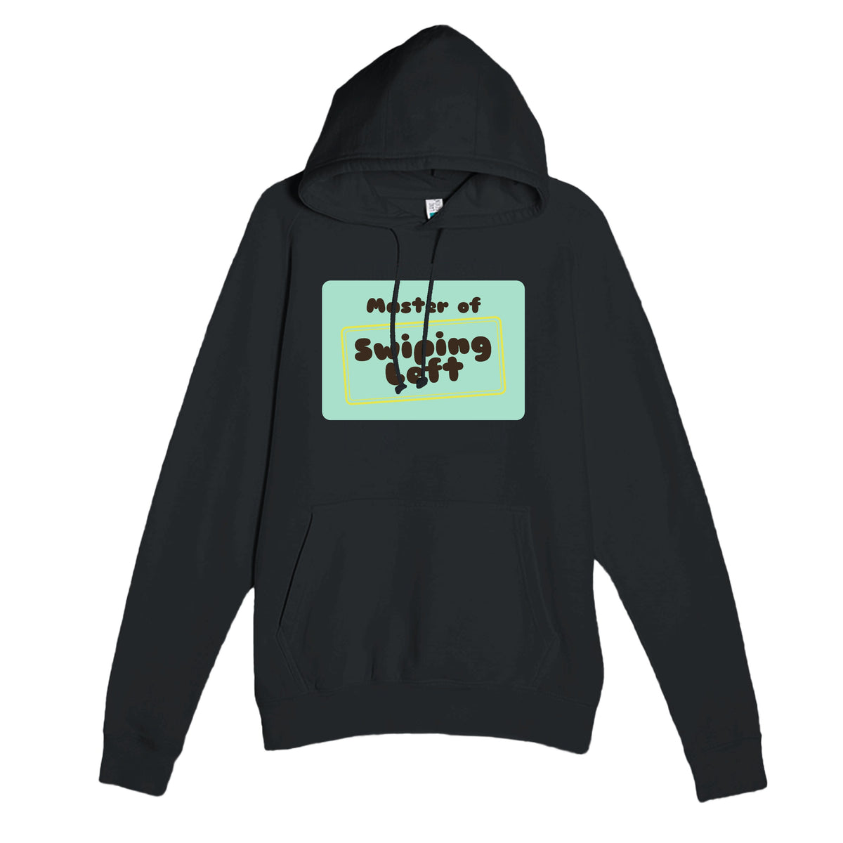 Master of Swiping Left — funny black unisex hoodie