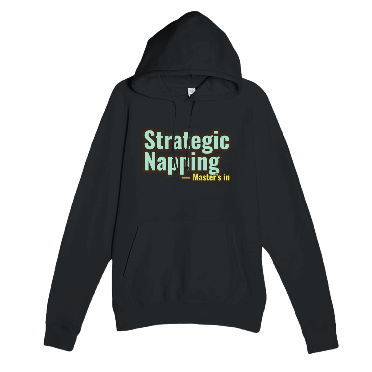 Master’s in Strategic Napping — funny black unisex hoodie