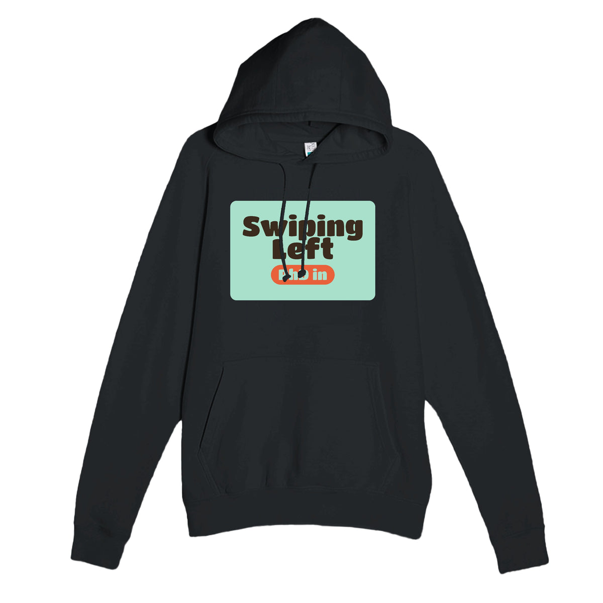 PhD in Swiping Left — funny black unisex hoodie
