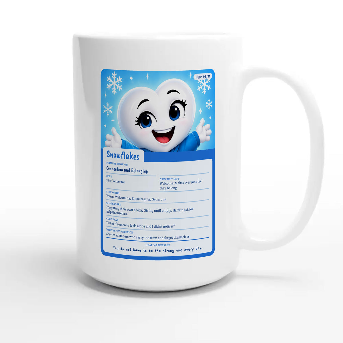 Snowflakes: The Connector heart card for veteran connection and belonging awareness — 15oz white coffee mug