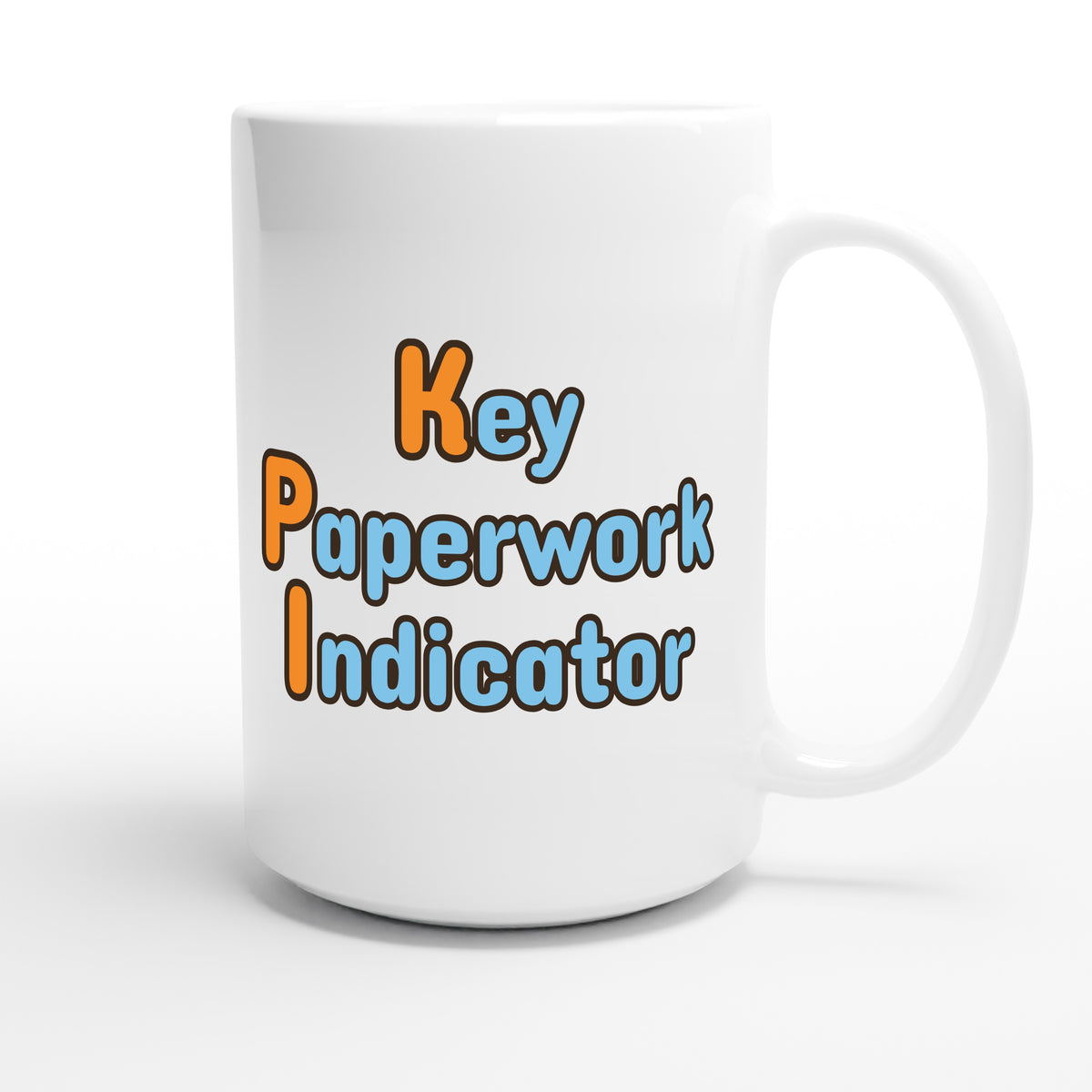 Key Paperwork Indicator — funny 15oz white coffee mug