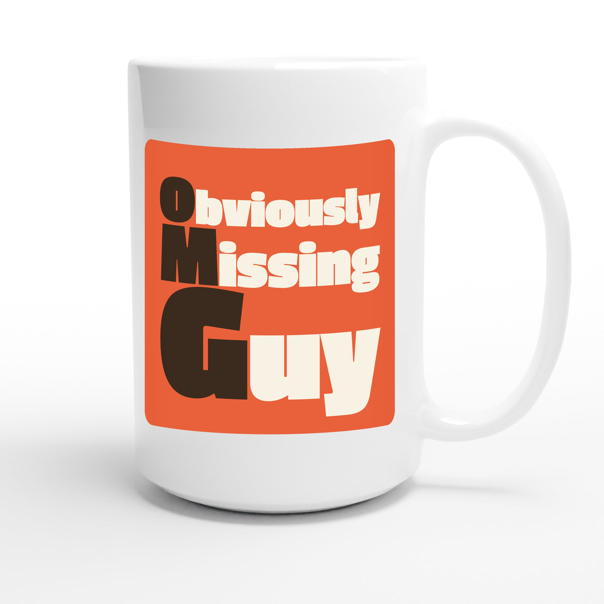 Obviously Missing Guy — funny 15oz white coffee mug