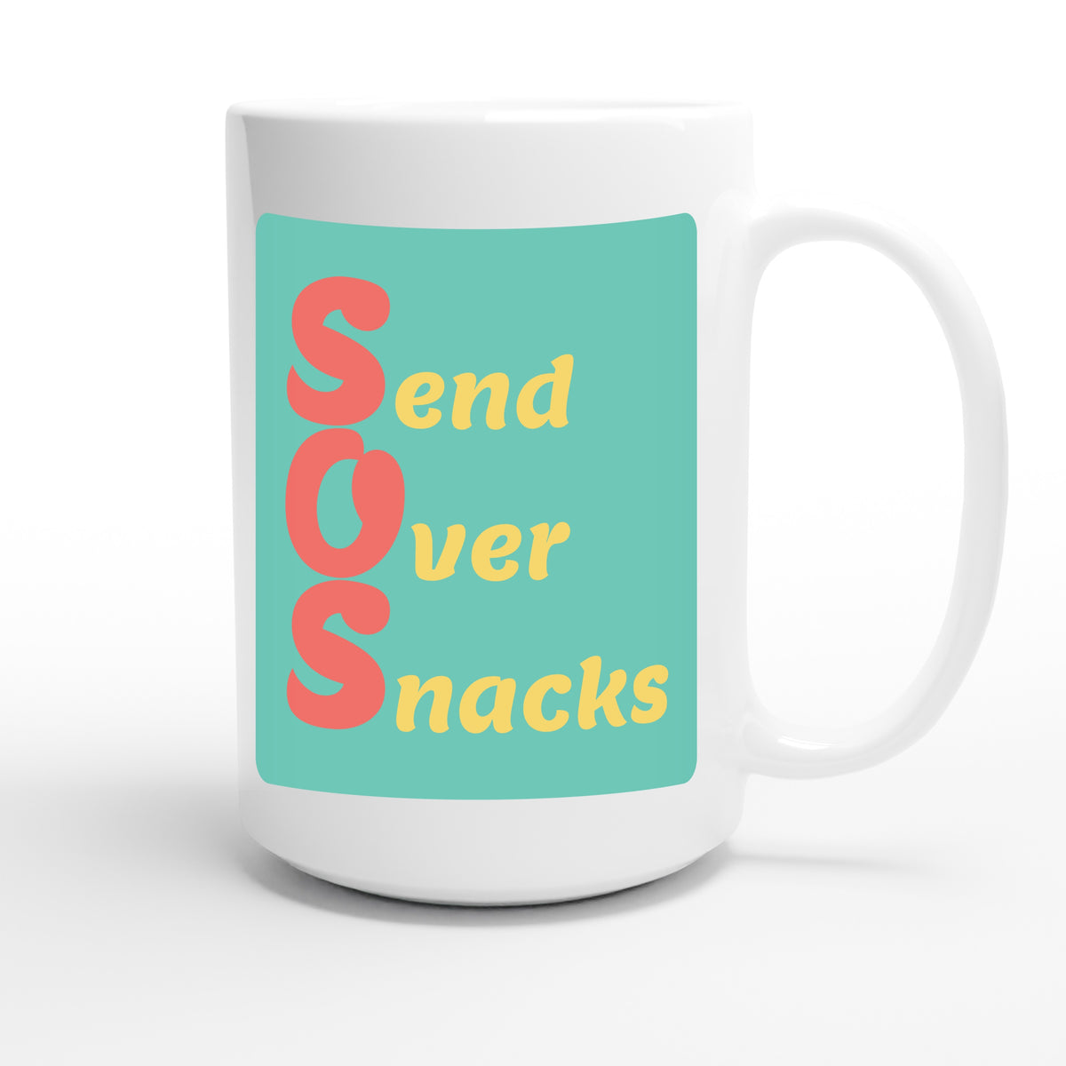 Send Over Snacks — funny 15oz white coffee mug