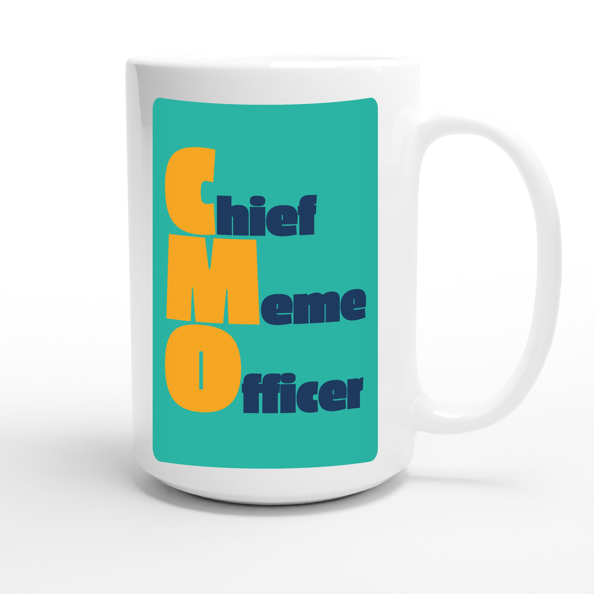 Chief Meme Officer — funny 15oz white coffee mug