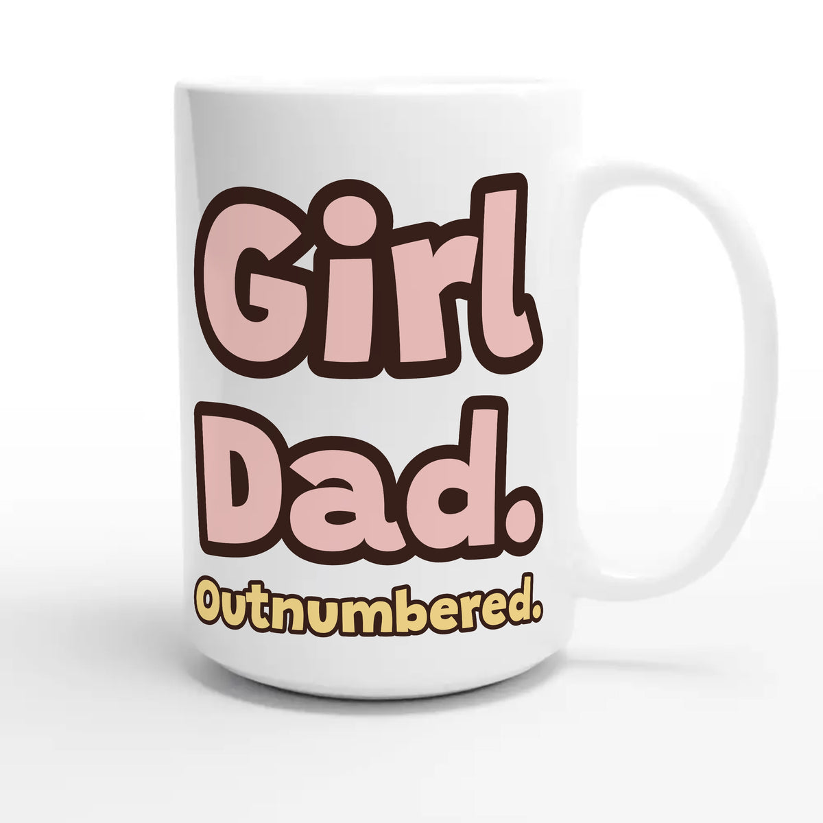 Girl Dad. Outnumbered — cute 15oz white coffee mug