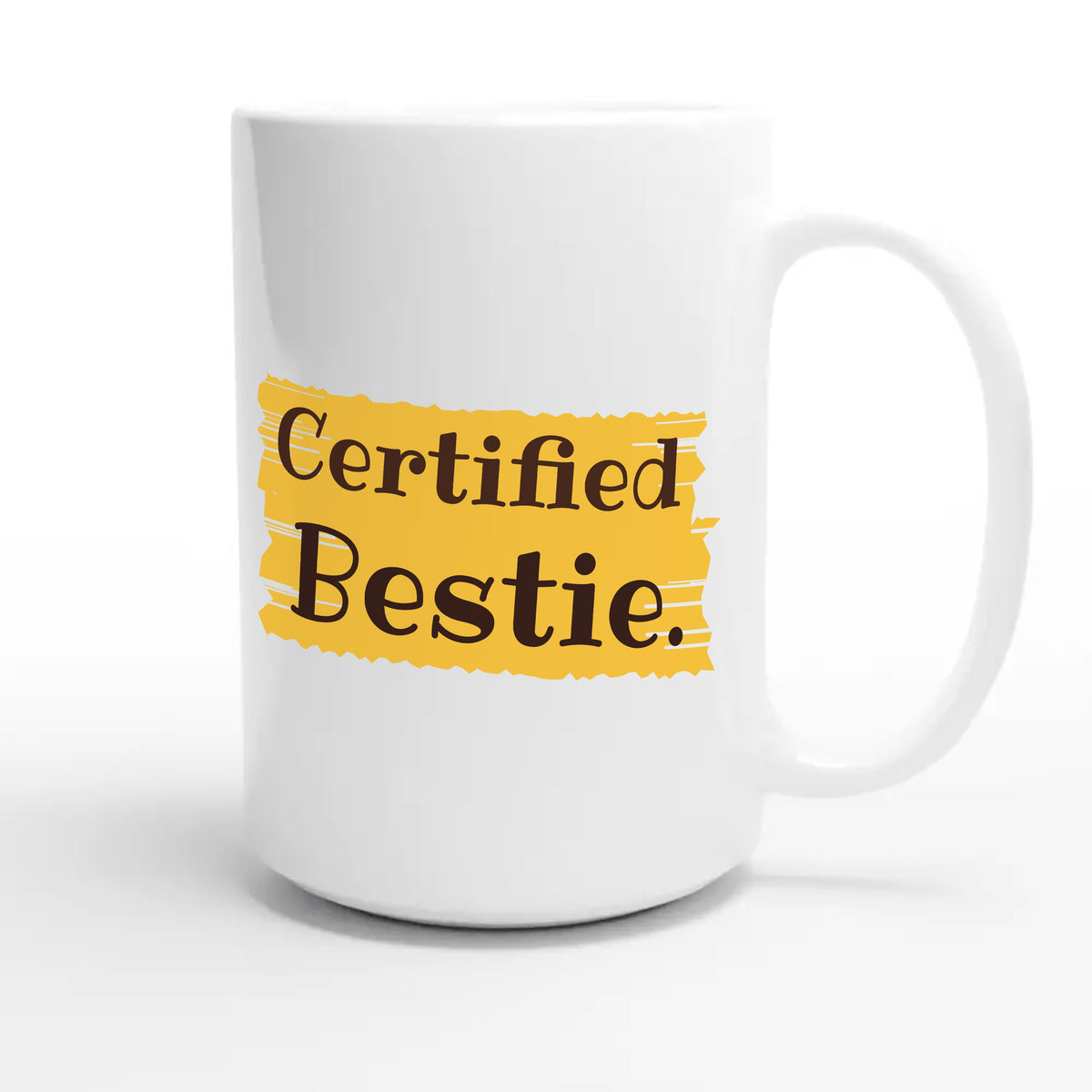 Certified Bestie — cute 15oz white coffee mug