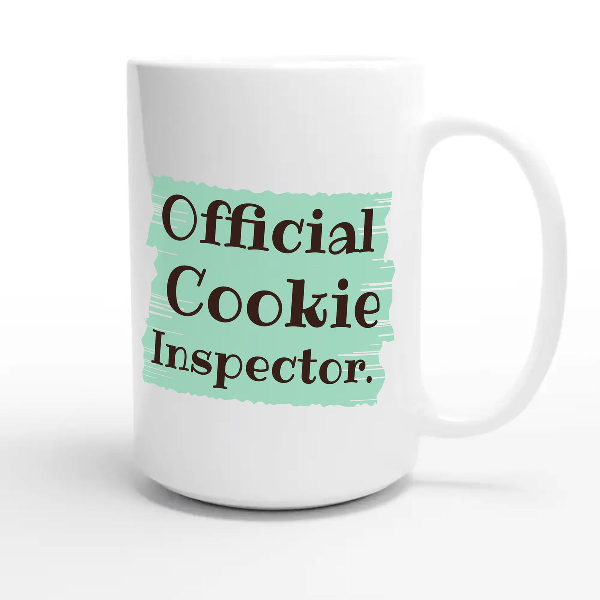 Official Cookie Inspector — funny 15oz white coffee mug