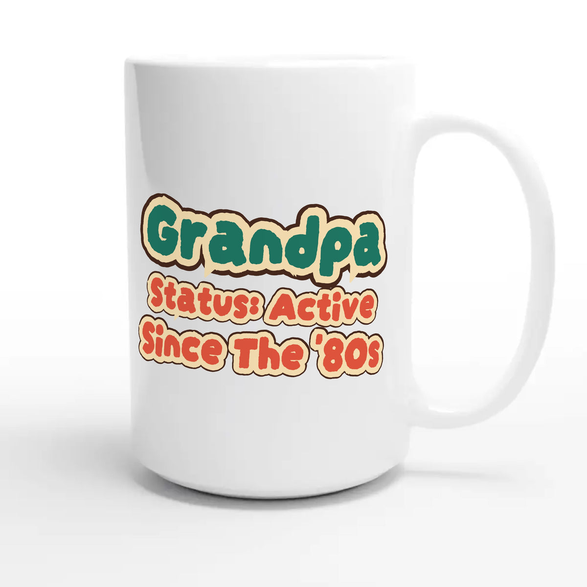 Grandpa Status: Active Since The '80s — cute 15oz white coffee mug