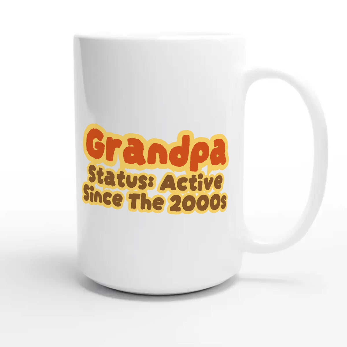 Grandpa Status: Active Since The 2000s — cute 15oz white coffee mug