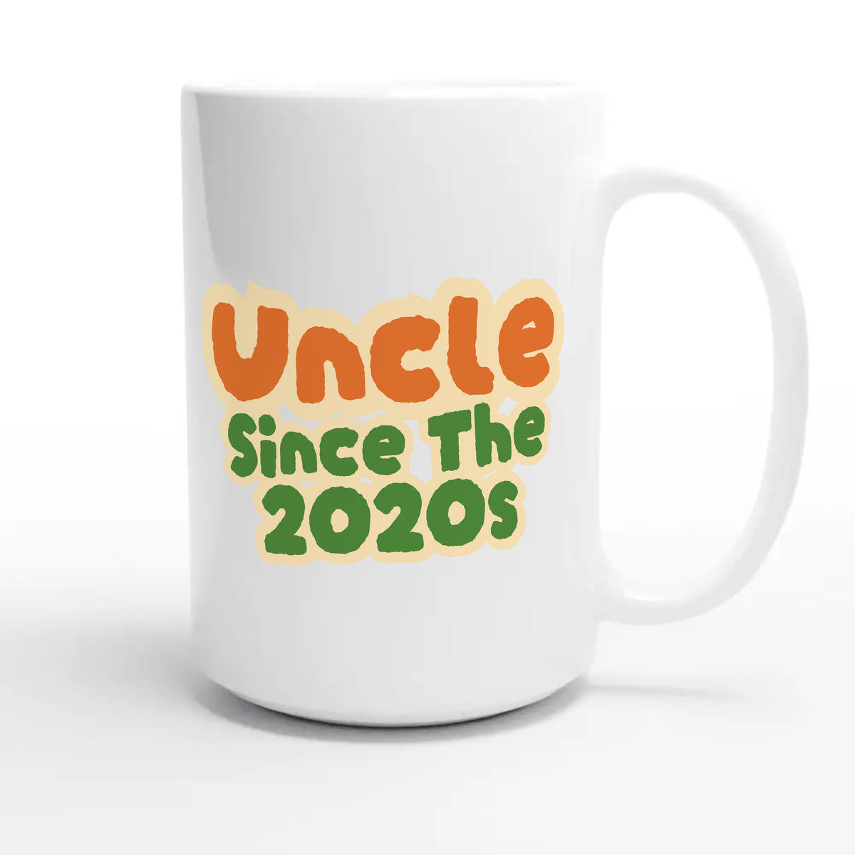 Uncle / Since The 2020s — cute 15oz white coffee mug