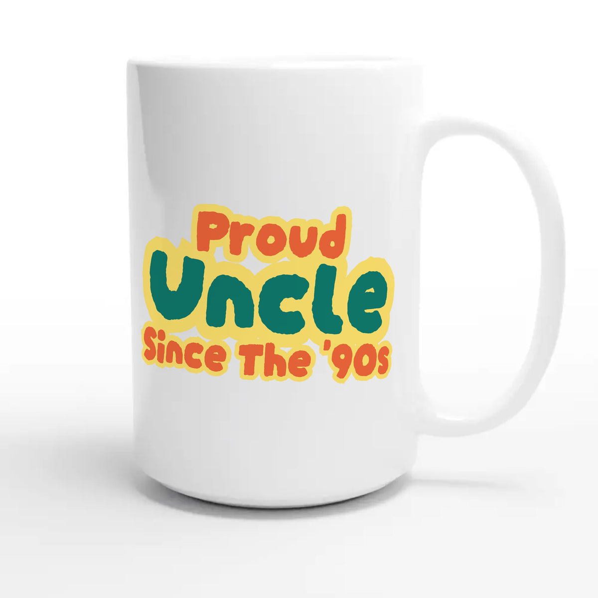 Proud Uncle • Since The '90s — cute 15oz white coffee mug