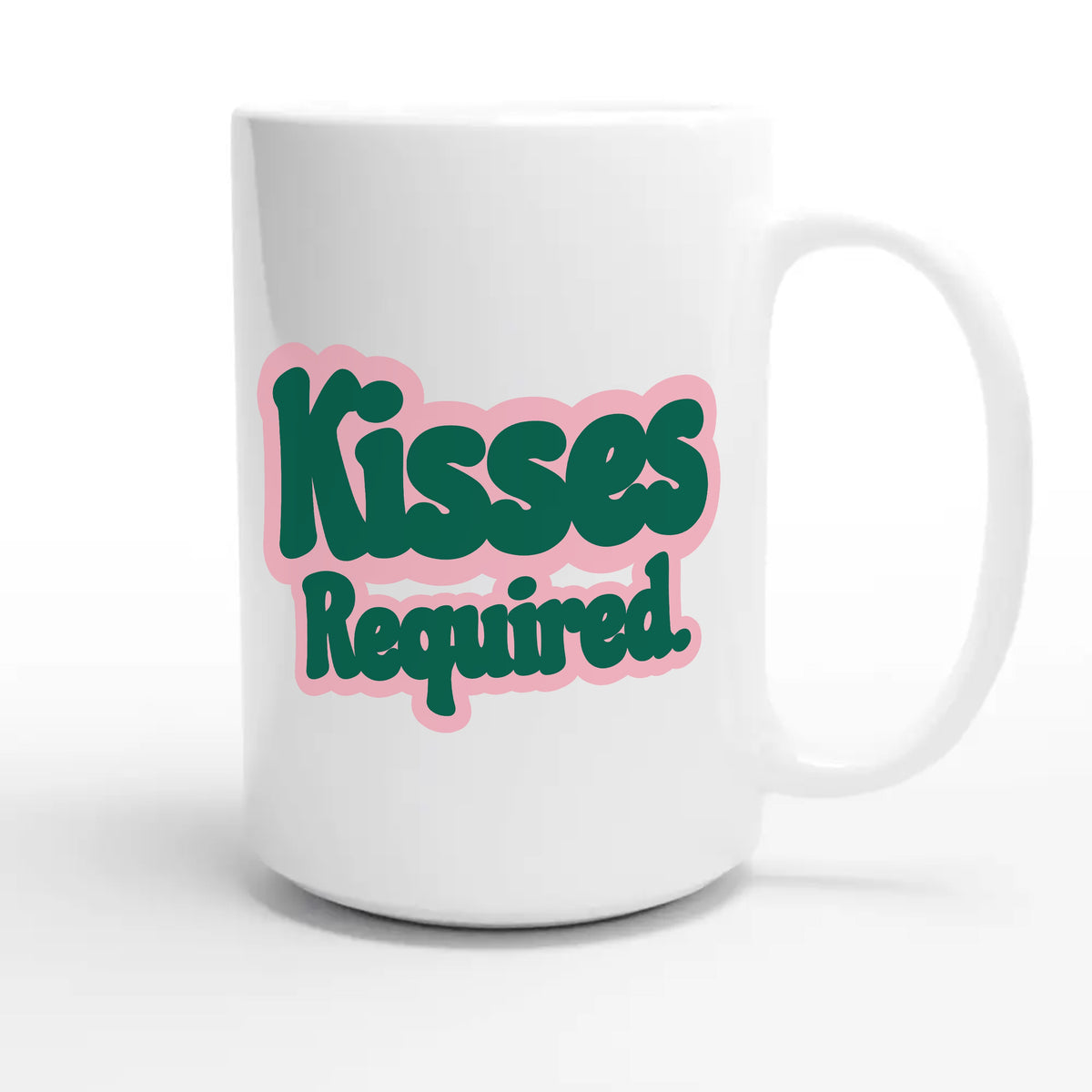 Kisses Required — cute 15oz white coffee mug