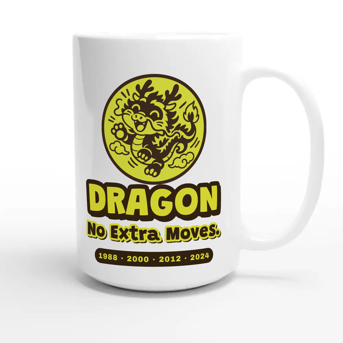 Dragon • No Extra Moves — cute 15oz white coffee mug