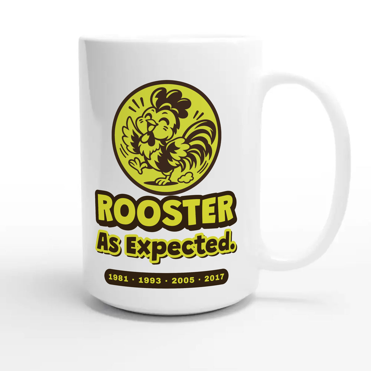 Rooster • As Expected — cute 15oz white coffee mug