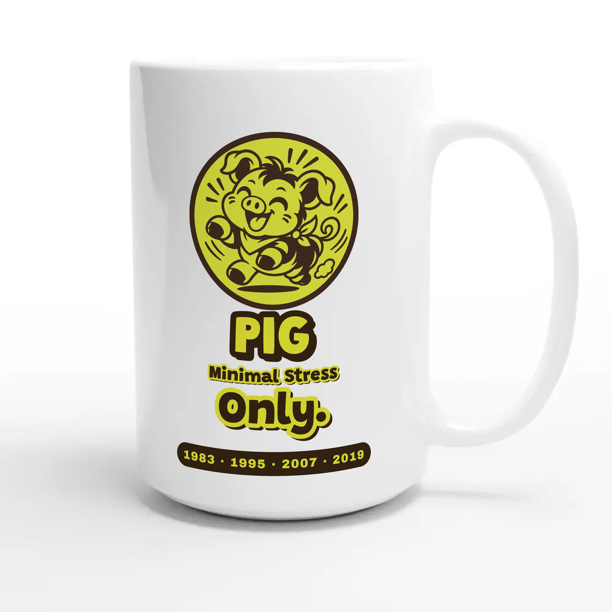 Pig • Minimal Stress Only — cute 15oz white coffee mug