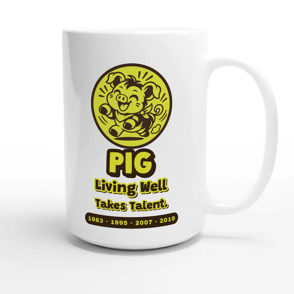 Pig • Living Well Takes Talent — cute 15oz white coffee mug