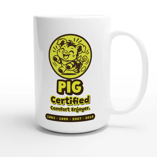 Pig • Certified Comfort Enjoyer — cute 15oz white coffee mug